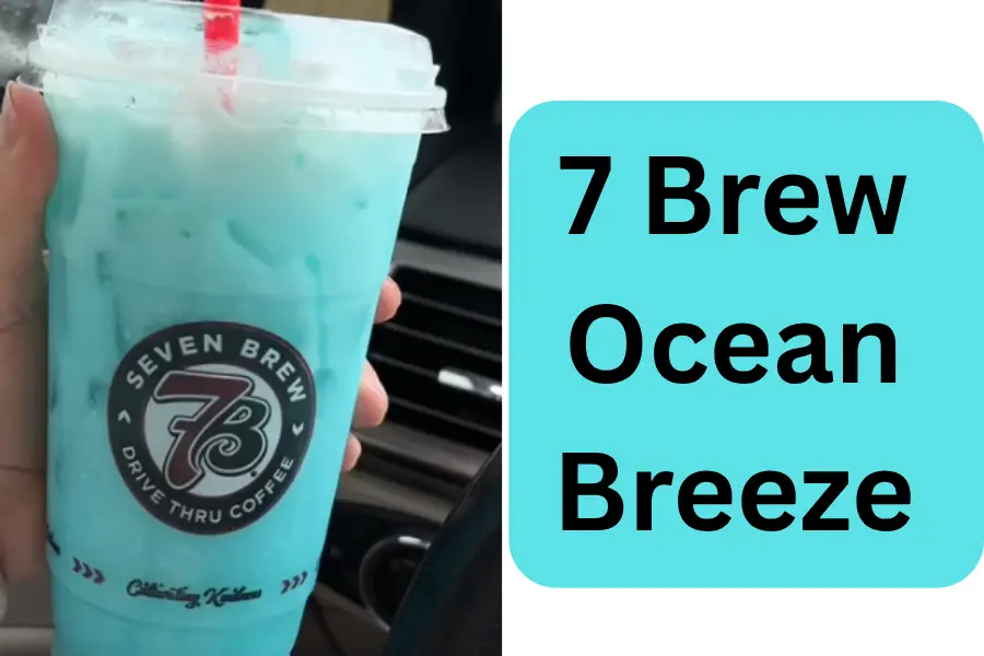 7 Brew Ocean Breeze