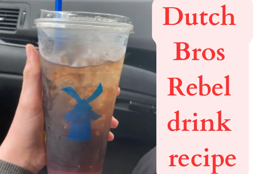 Dutch Bros Rebel drink recipe