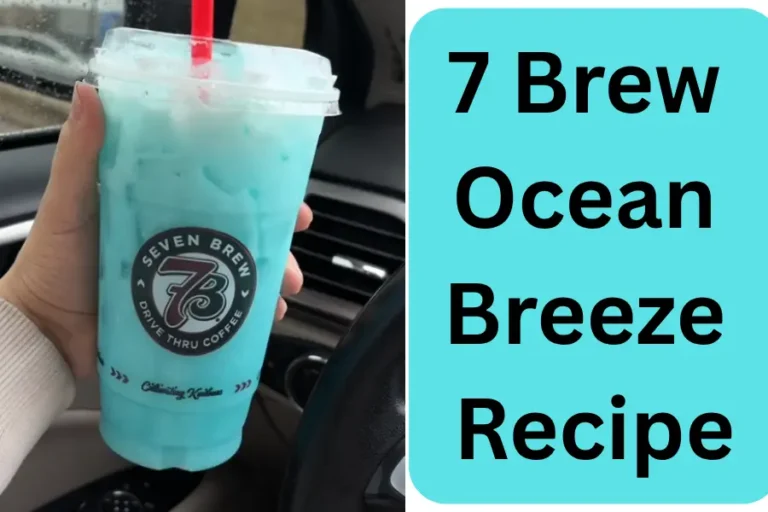 7 Brew Ocean Breeze Recipe