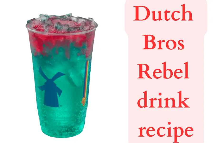 Dutch Bros Rebel drink recipe